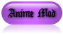 Anime Mod Anime Mod